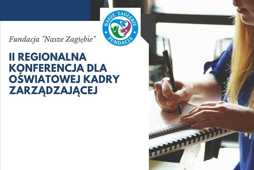 II Regionalna Konferencja dla Oświatowej Kadry Zarządzającej